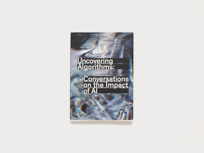 Uncovering Algorithms: Conversations on the Impact of AI