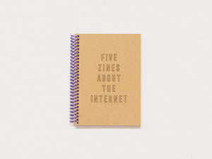 Five Zines About the Internet