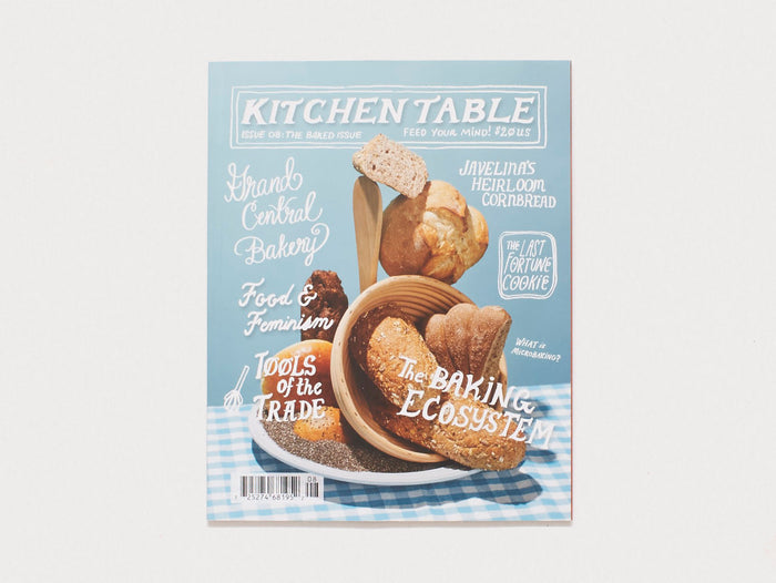 Kitchen Table #8: The Baked Issue