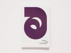 Bodies and Technologies