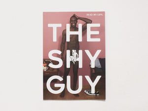 THE SHY GUY #2
