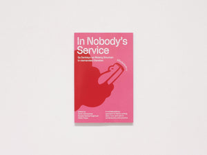 In Nobody’s Service