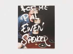 For Me Pal Ewen Spencer