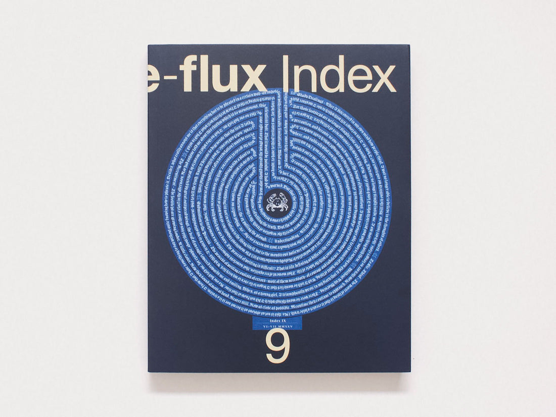 e-flux Index #9