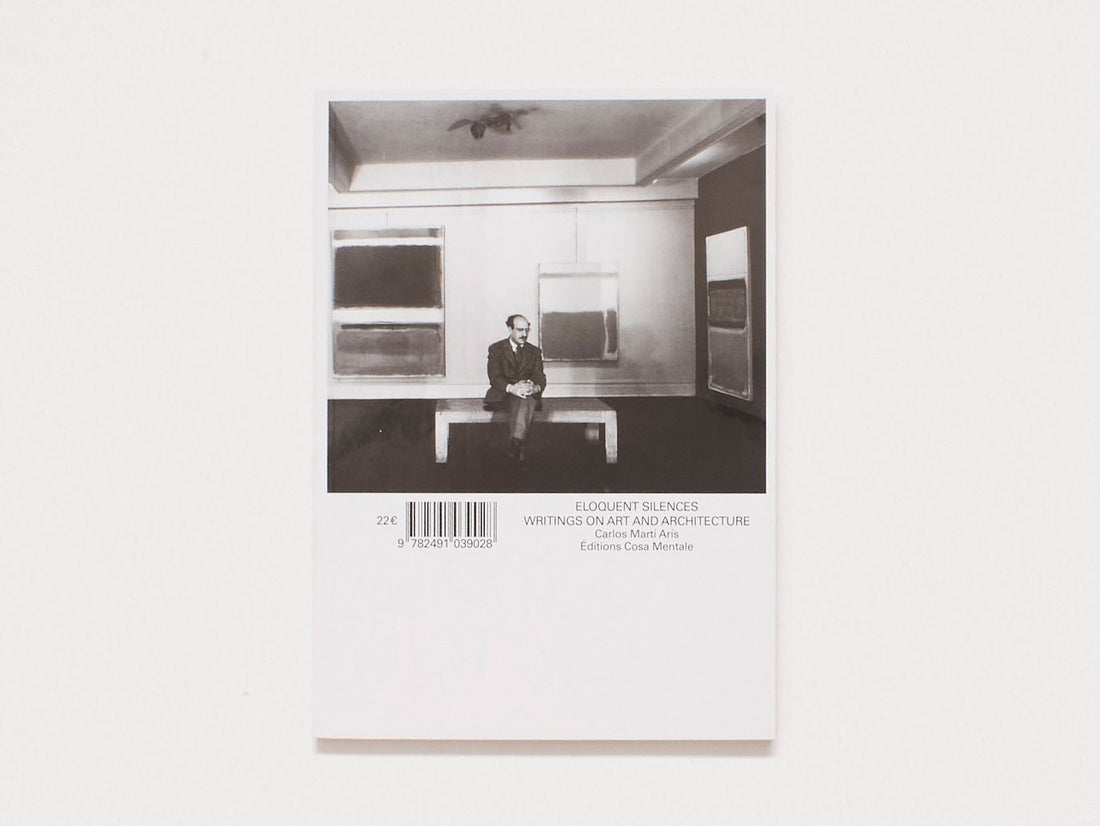 Eloquent Silences - Writings on Art and Architecture