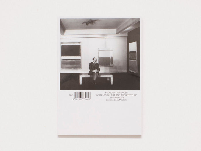 Eloquent Silences - Writings on Art and Architecture