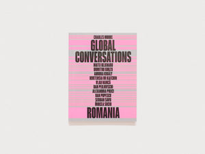 Global Conversations: Romania