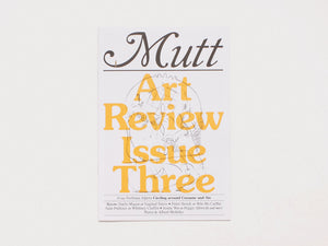 Mutt Art Review: Issue 3
