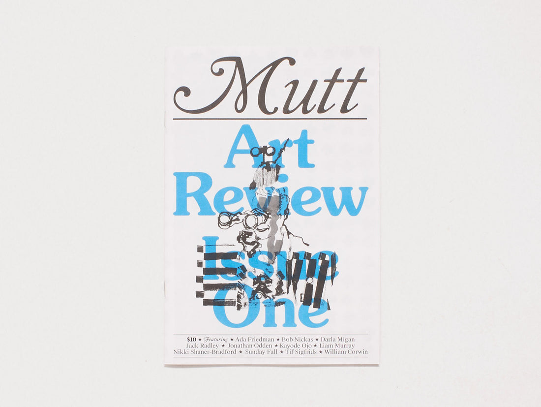 Mutt Art Review: Issue 1