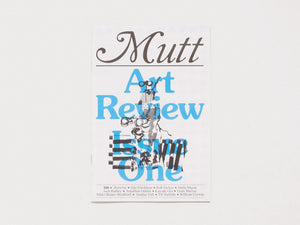 Mutt Art Review: Issue 1