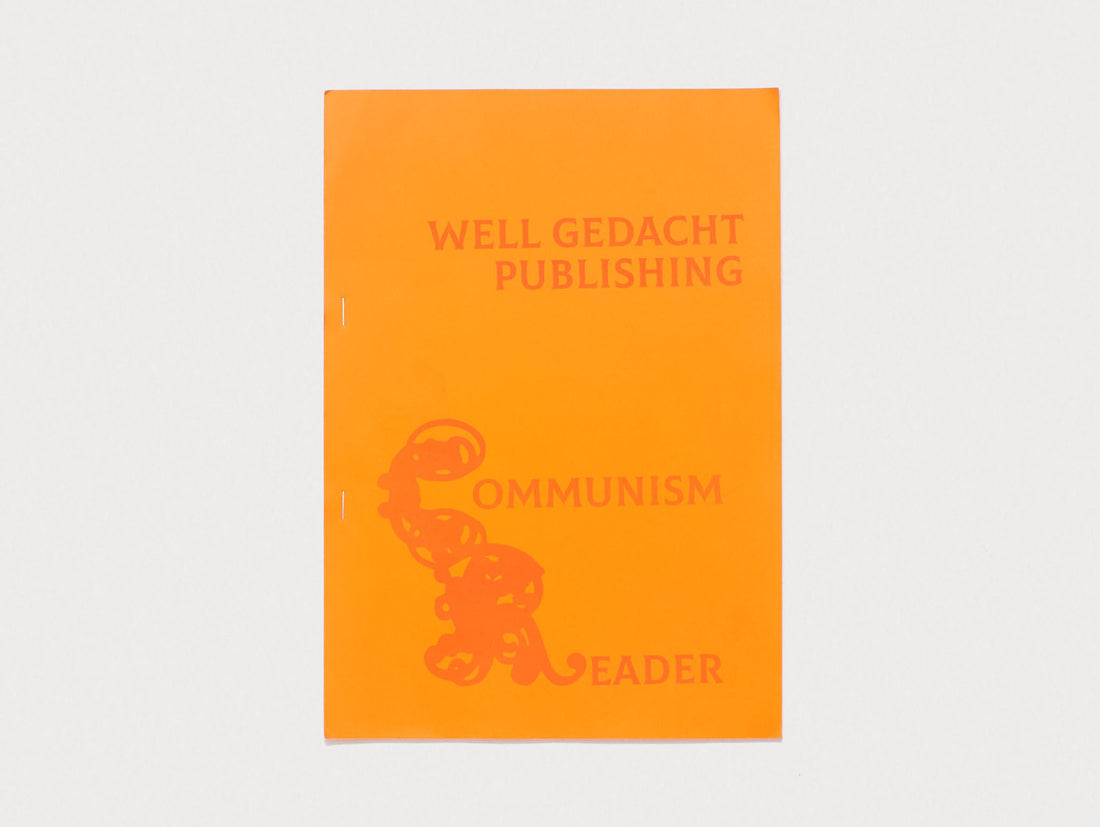 Well Gedacht Publishing Communism Reader