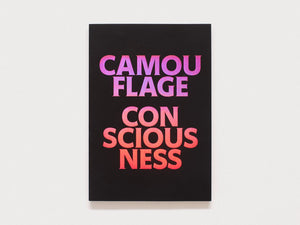 Camouflage Consciousness