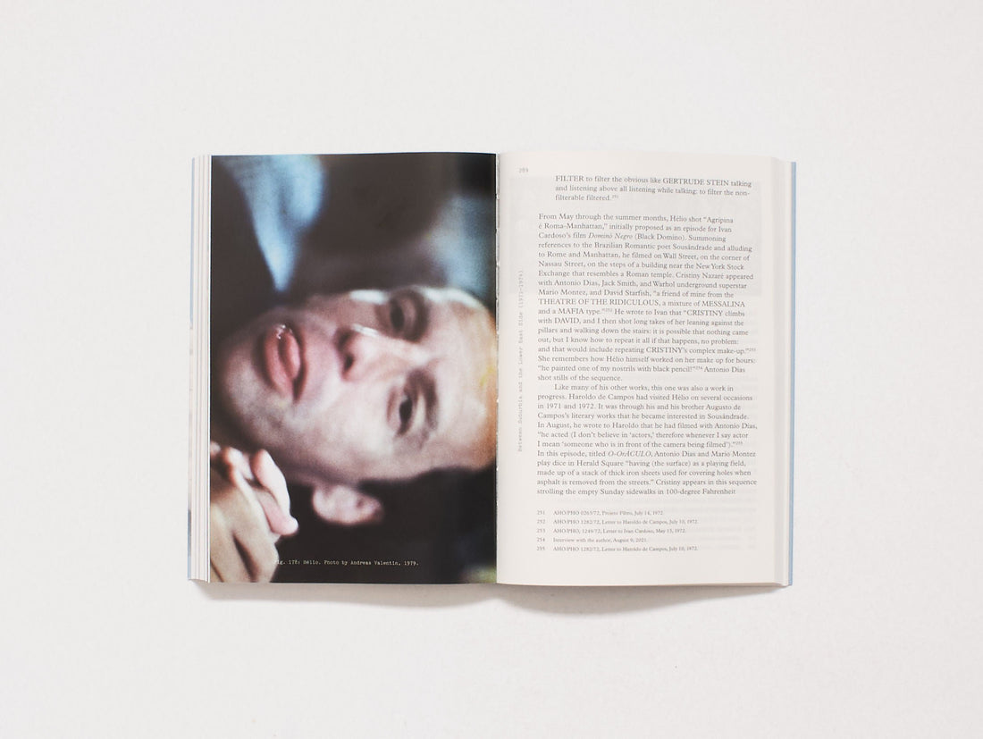 Inventing with Hélio Oiticica: The Story of a Friendship by Andreas Valentin