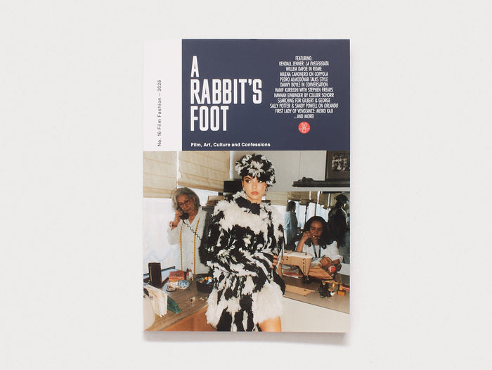A RABBIT'S FOOT ISSUE 16: FILM & FASHION