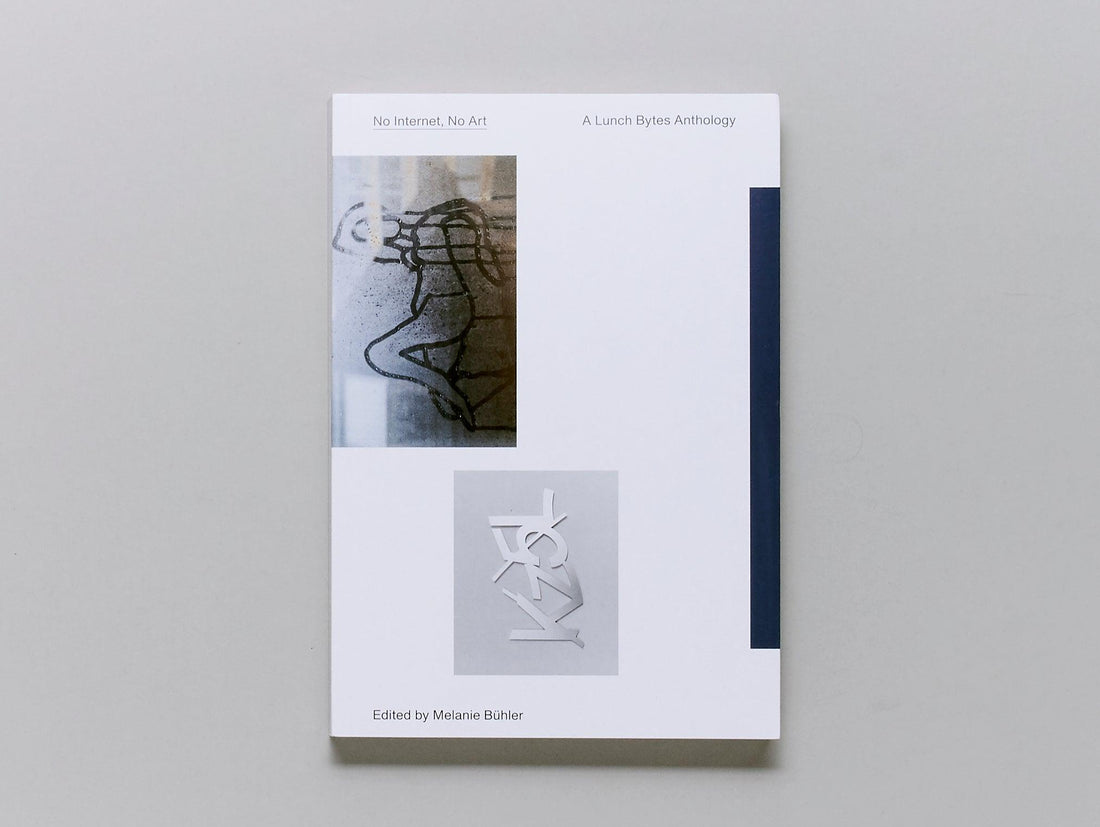 No Internet, No Art - Antenne Books