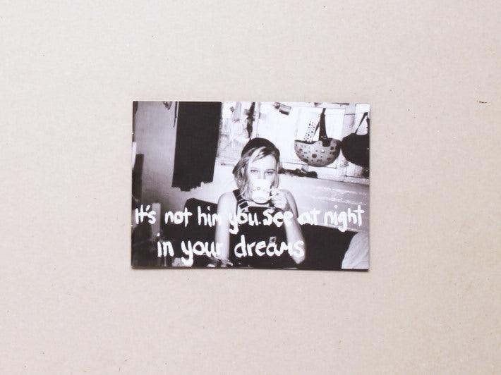 It's Not Him You See At Night In Your Dreams - Antenne Books