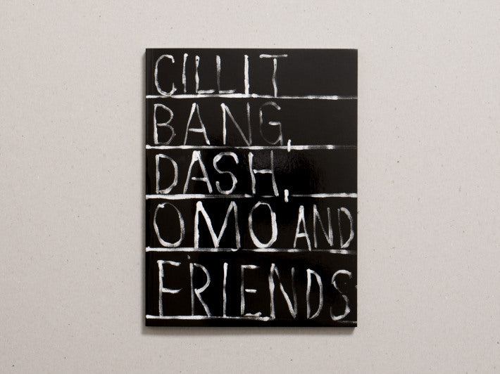 Cillit Bang, Dash, Omo & Friends