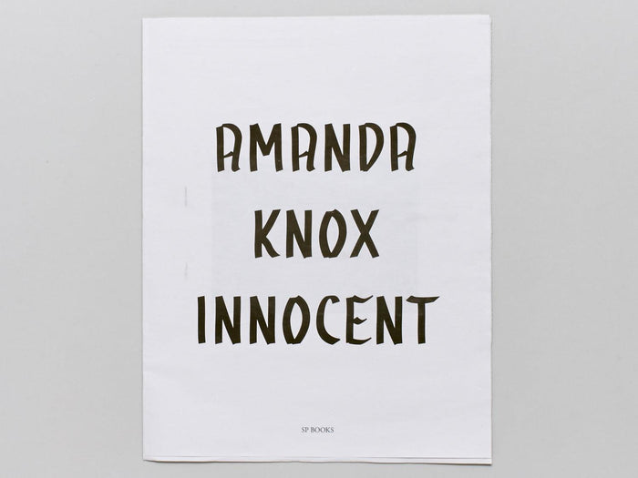 Amanda Knox Innocent and Guilty - Antenne Books
