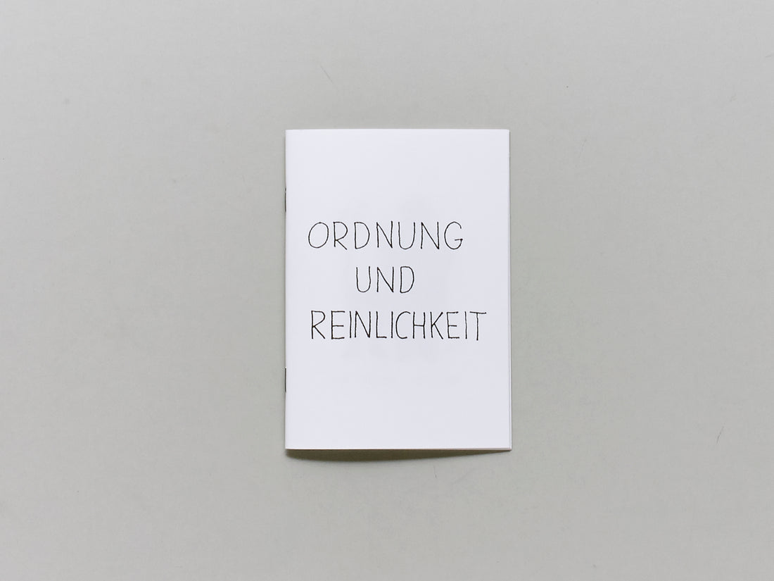 Ordnung und Reinlichkeit