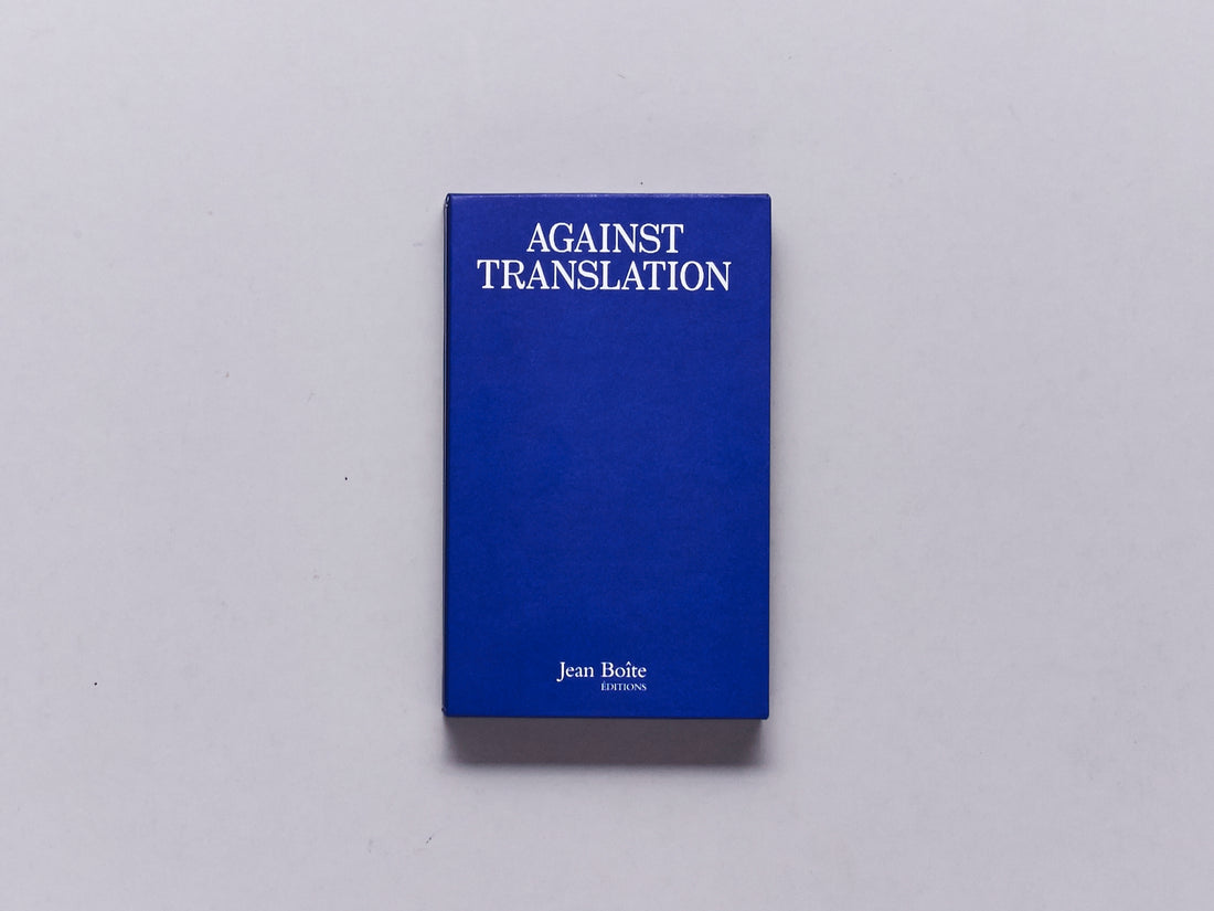Against Translation