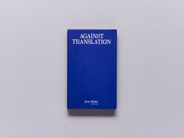 Against Translation