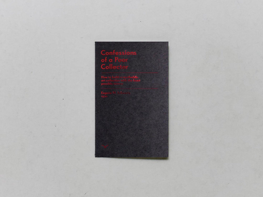 Confessions Of A Poor Collector - Antenne Books