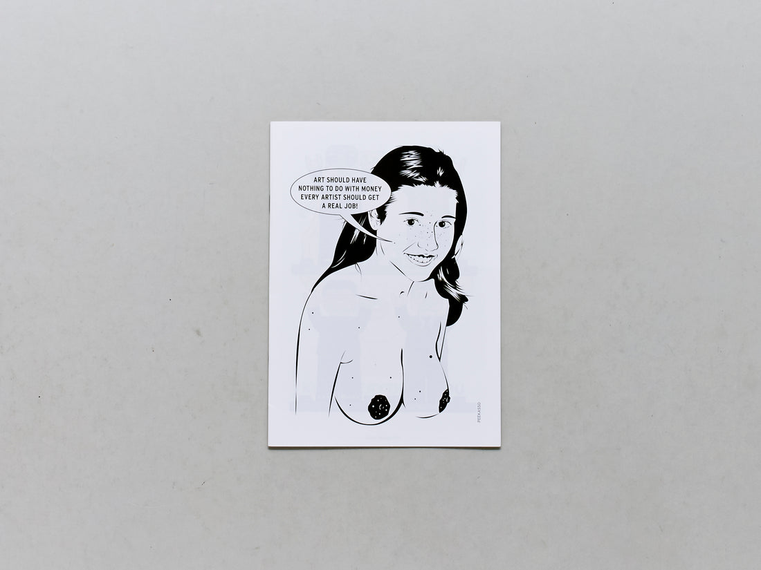 Art should have nothing to do with money - every artist should get a real job