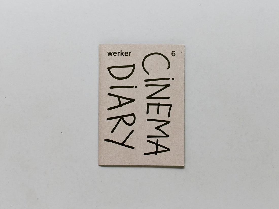 Werker 6 - Cinema Diary - Antenne Books