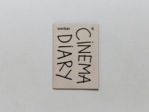 Werker 6 - Cinema Diary - Antenne Books