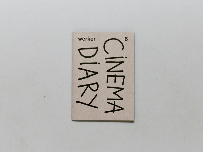Werker 6 - Cinema Diary - Antenne Books