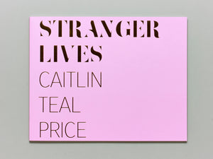 Stranger Lives