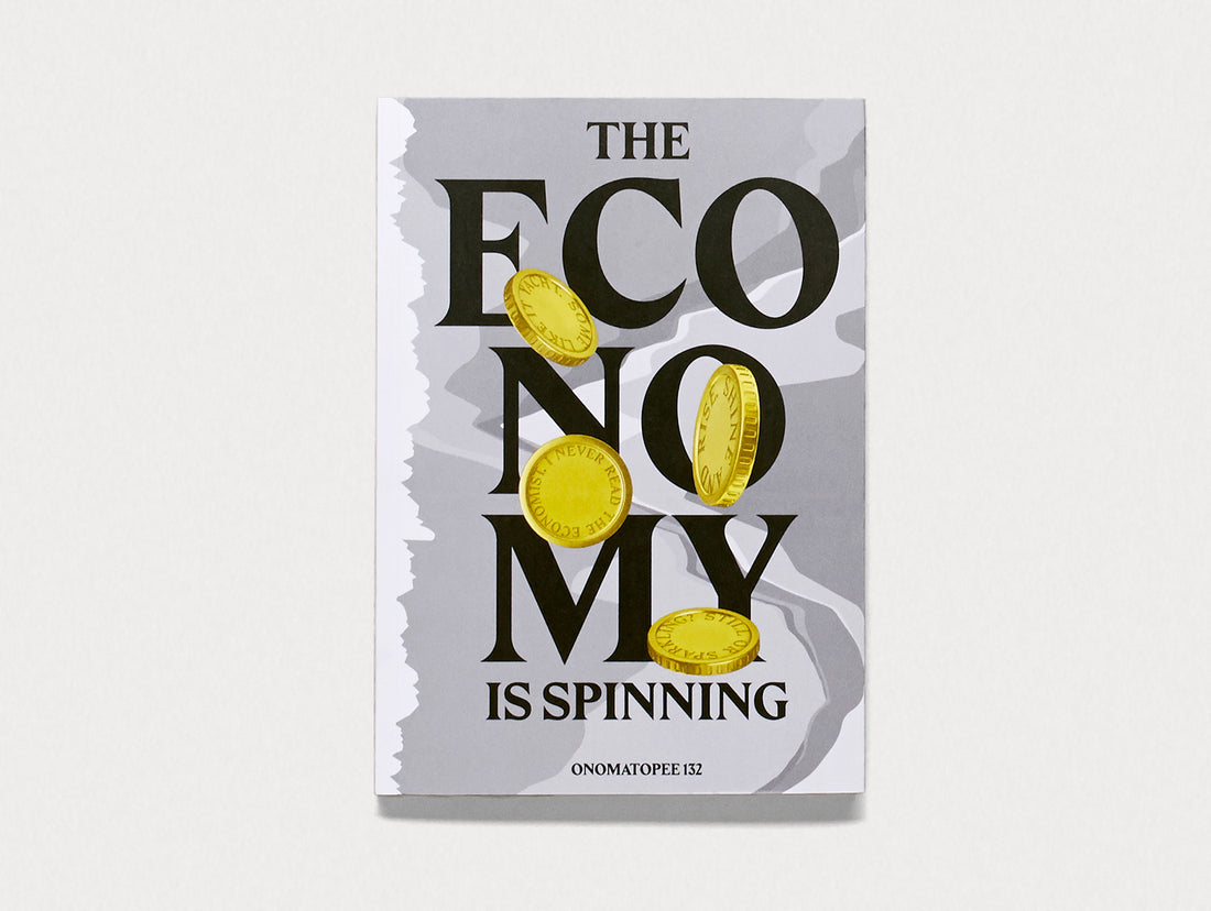 The Economy Is Spinning