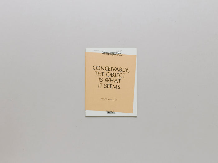 Conceivably, The Object Is What It Seems