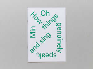 How Things Genuinely Speak and Sing