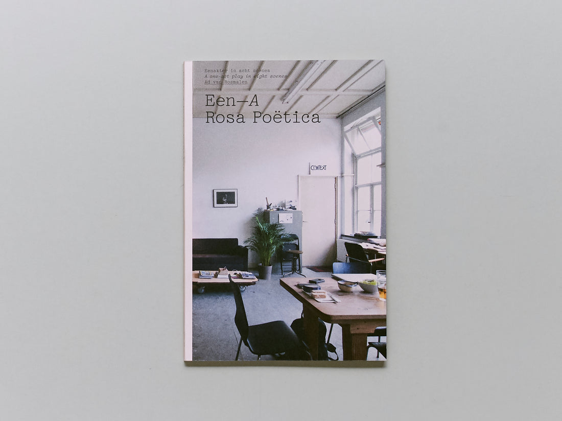 Een / A Rosa Poetica