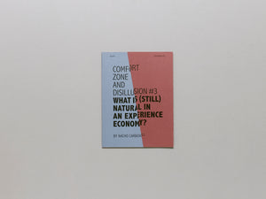 Comfort Zone and Disillusion #3