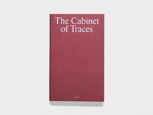 The Cabinet of Traces - Antenne Books