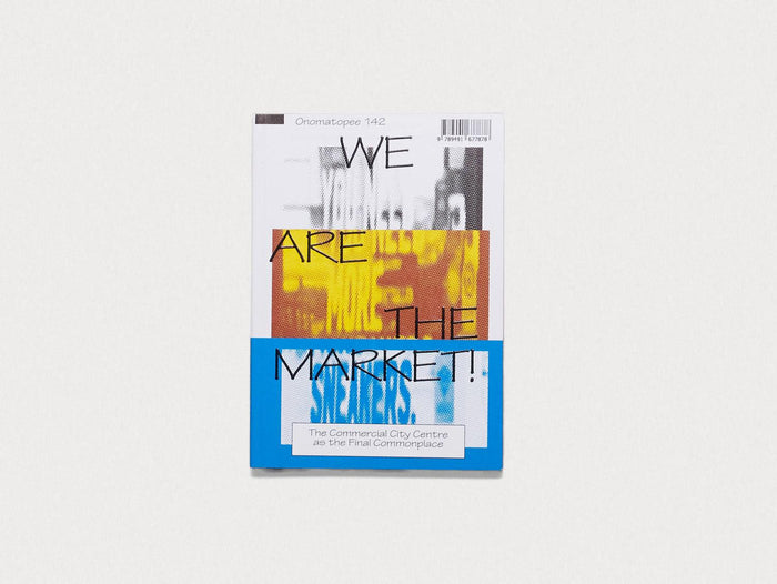 We Are The Market! - Antenne Books