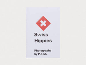Swiss Hippies - Antenne Books