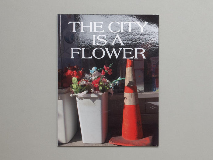 The City is a Flower - Antenne Books