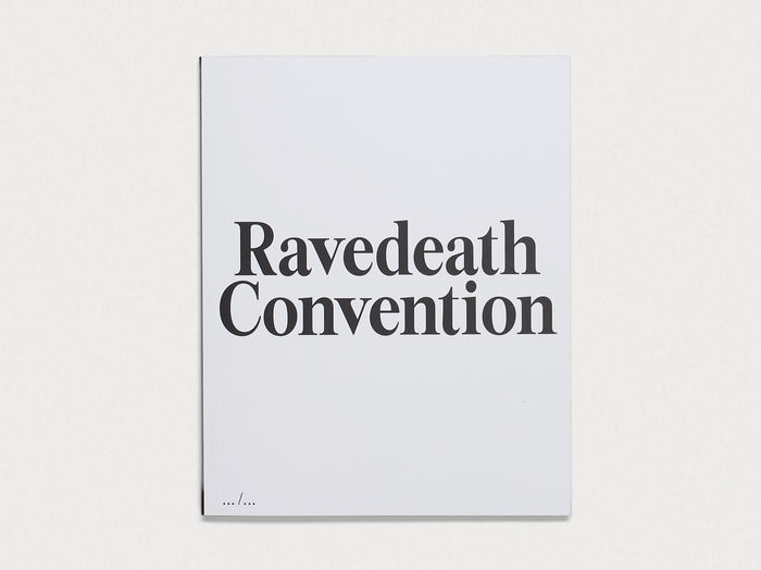 Ravedeath Convention