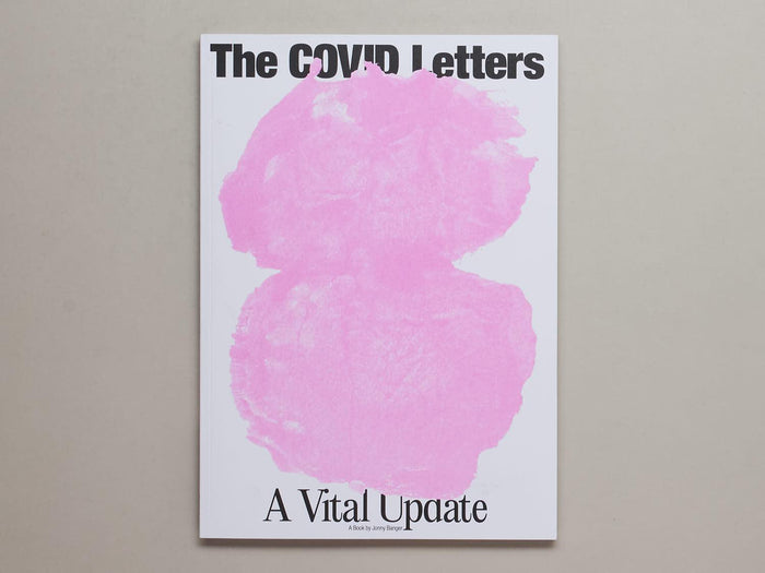 The COVID Letters: A Vital Update - Antenne Books