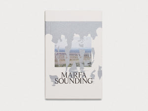 Marfa Sounding