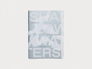 Shallow Waters: Shifting geographies of two extreme urban deltas - Antenne Books