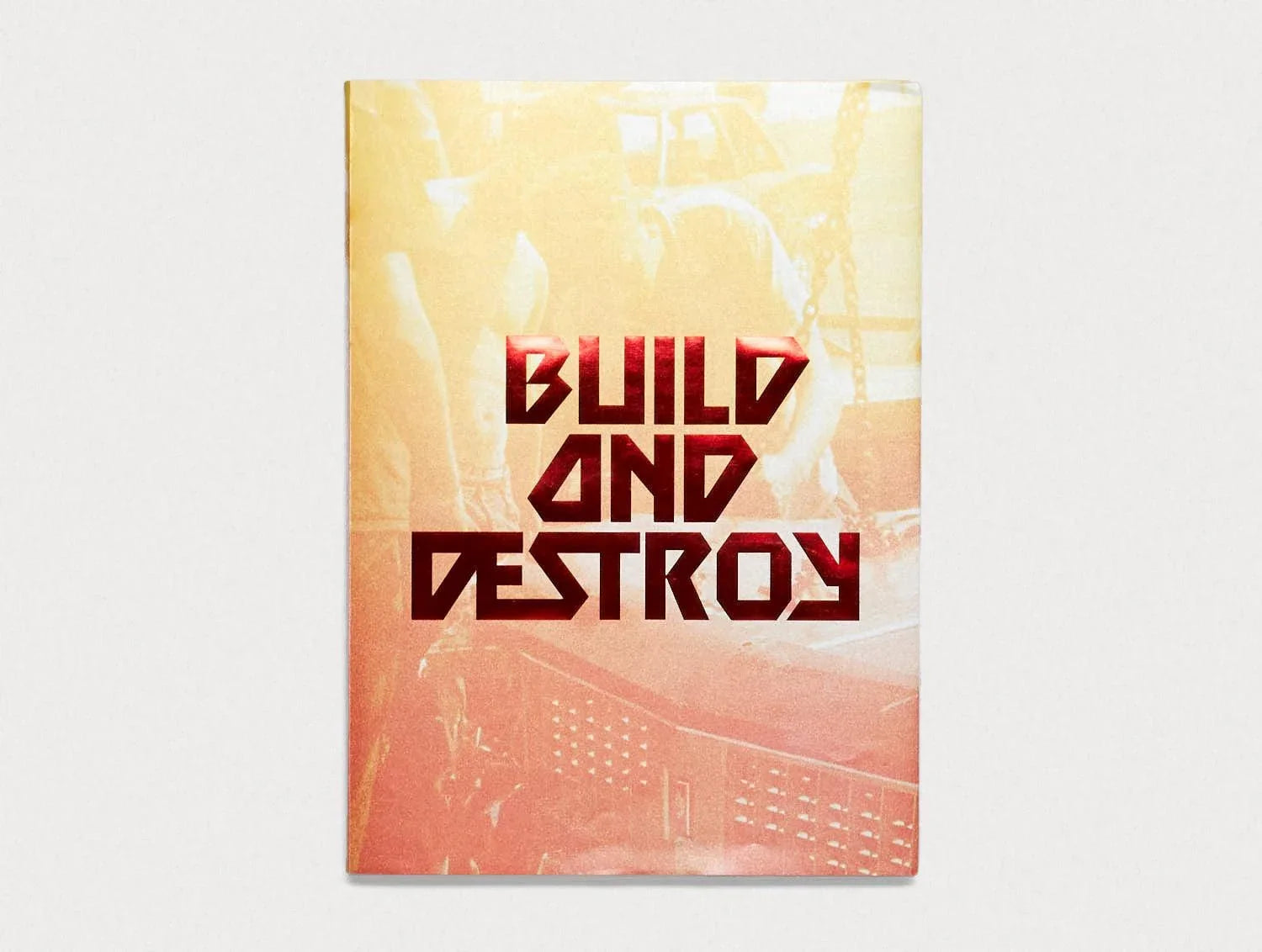 Build and Destroy – Antenne Books