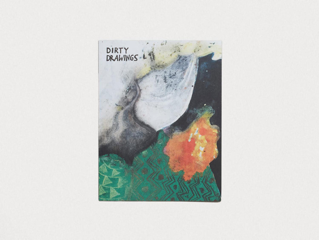 Dirty Drawings - Antenne Books