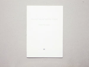 Broad Leaf Snow Tree