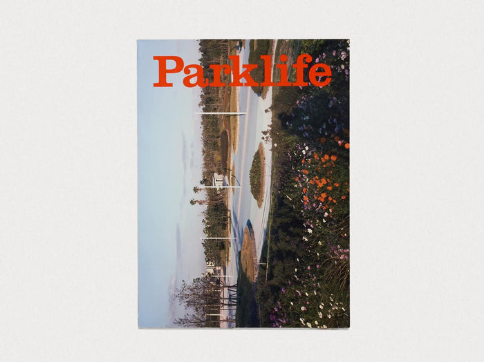 Parklife 1 - A refuge from the urban sprawl - Antenne Books