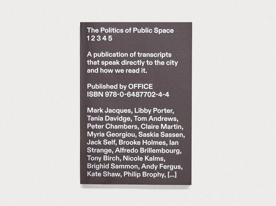 The Politics of Public Space - Antenne Books