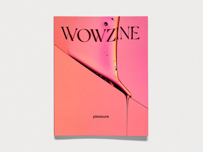 Wowzine Issue 2: Pleasure - Antenne Books